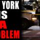 New York Is A Problem