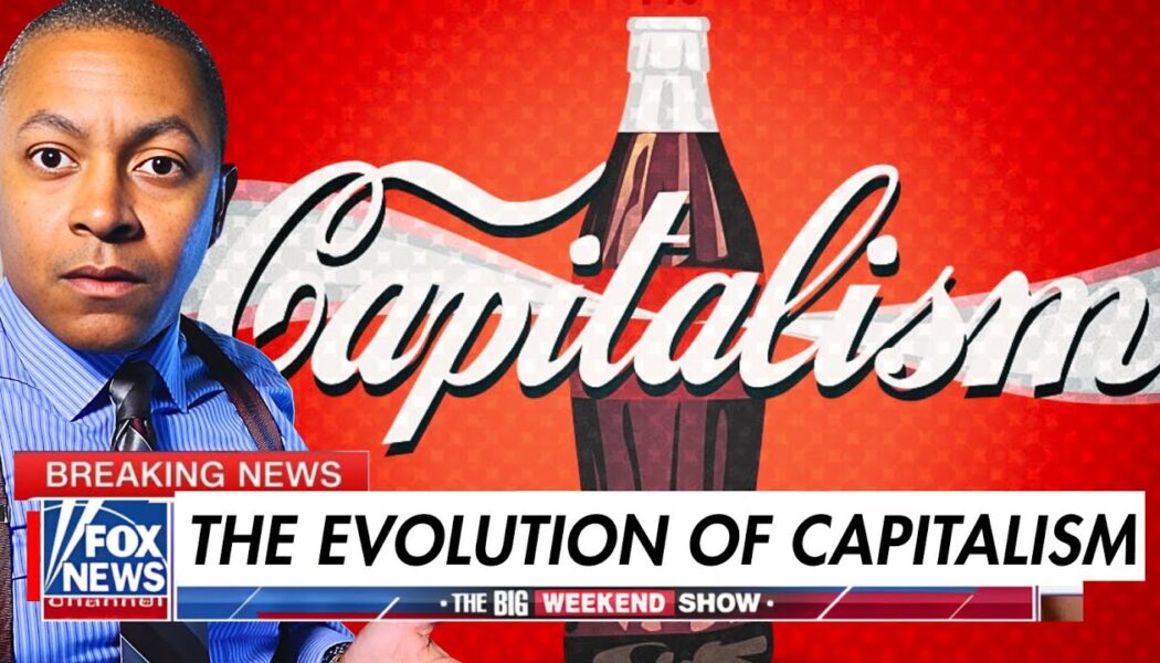 Capitalism Will Die Soon Unless It Evolves